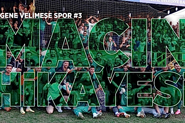 3 Maç 9 Puan | Ergene Velimeşe Maçı Hikayesi